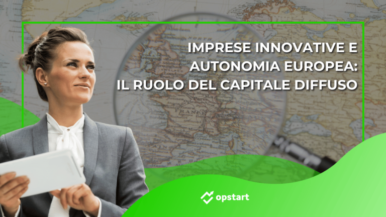Imprese innovative e autonomia europea: il ruolo del capitale diffuso