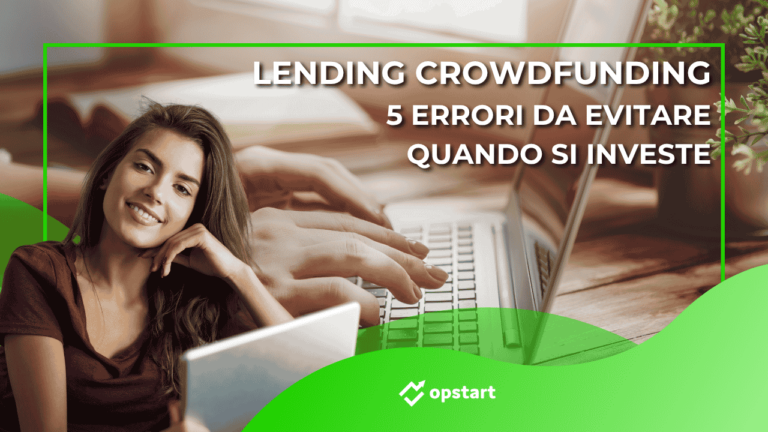 Lending crowdfunding: 5 errori da evitare quando si investe