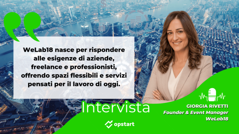Intervista: WeLab18, l’hub professionale a Bergamo dove idee, persone e business si incontrano